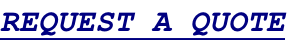REQUEST A QUOTE
